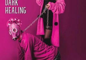 Domination, fetish and dark healing