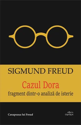 Cazul Dora. Fragment dintr-o analiză de isterie