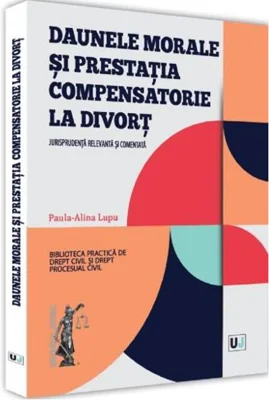 Daunele morale și prestația compensatoare la divorț
