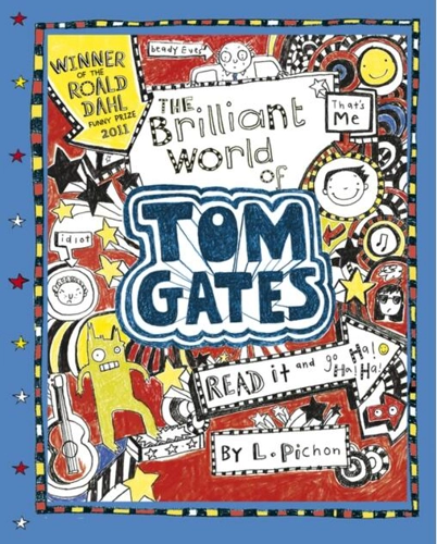 Tom Gates 1: The Brilliant World of Tom Gates