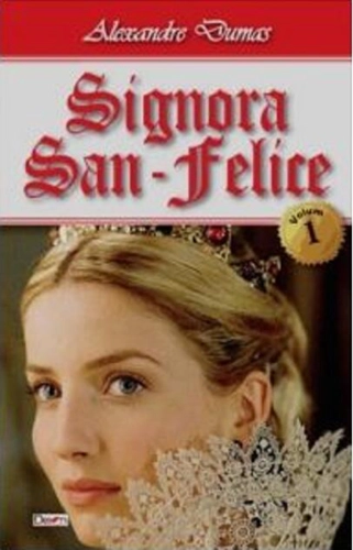 Signora San - Felice vol 1