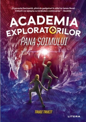 Academia exploratorilor (Vol.2) Pana șoimului