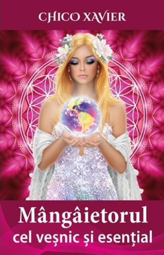 Mângâietorul cel veșnic și esențial