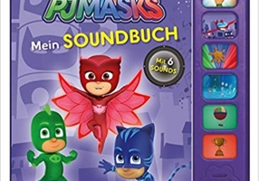 PJ Masks Mein Soundbuch: Mit 6 Sounds
