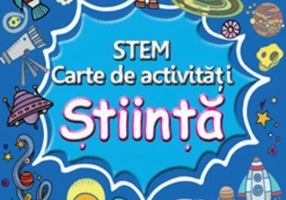 STEM. Știință. Carte de activități