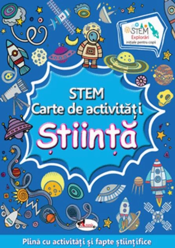 STEM. Știință. Carte de activități