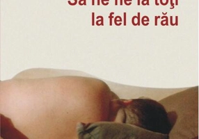 Să ne fie la toți la fel de rău