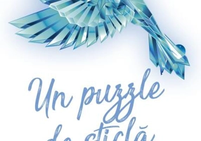 Un puzzle de sticlă (Vol. 2)