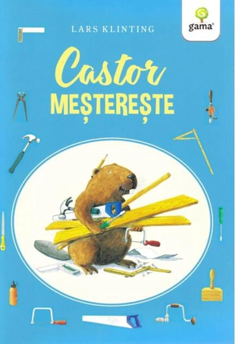 Castor meșterește. CASTOR