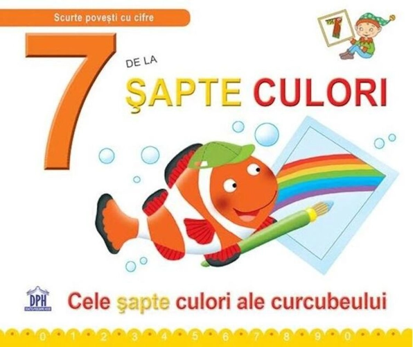 7 de la șapte culori (ed. cartonată)