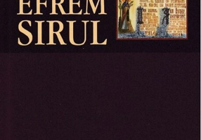 Rugăciunile Sfântului Efrem Sirul
