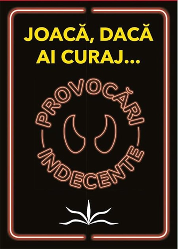 Provocări indecente