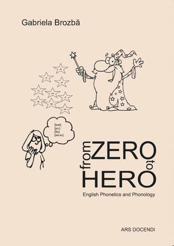 From Zero to Hero: English phonetics and phonology