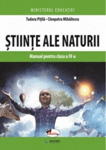 Științe ale naturii. Manual pentru clasa a IV-a