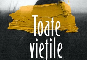 Toate viețile pe care nu le-am trăit