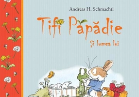 Tifi Păpădie și lumea lui