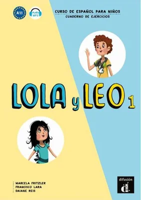Lola y Leo 1: Cuaderno de ejercicios
