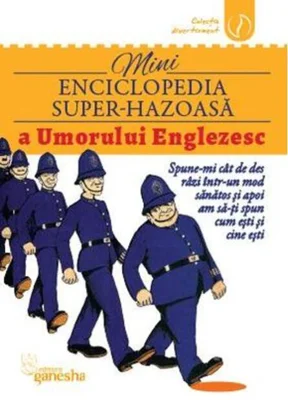 Mini-enciclopedia super-hazoasă a umorului englezesc