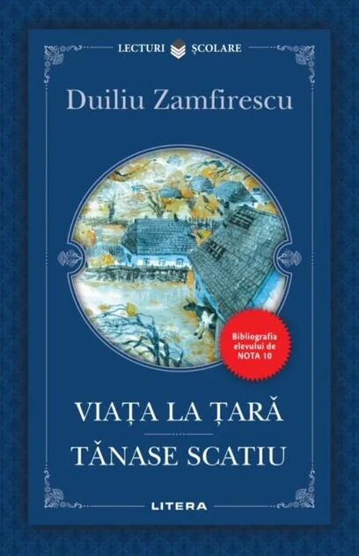 Viața la țară | Tănase Scatiu