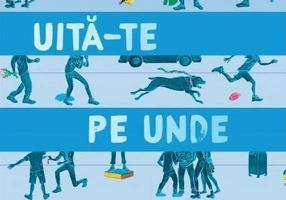 Uită-te pe unde mergi