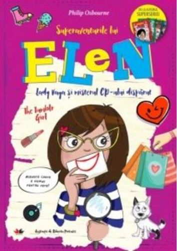 Superaventurile lui Elen. Lady Vaga și misterul CD-ului dispărut