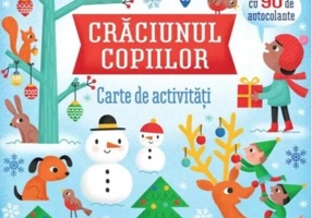 Crăciunul Copiilor. Carte de activități