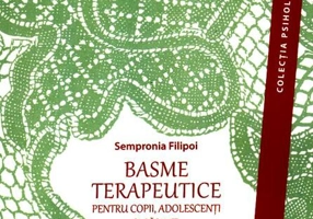 Basme terapeutice pentru copii, adolescenți și părinți (ediția a III-a)