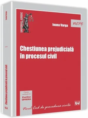Chestiunea prejudicială în procesul civil