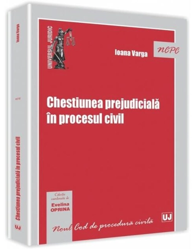 Chestiunea prejudicială în procesul civil