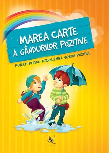 Marea carte a gândurilor pozitive