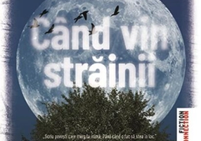 Când vin străinii