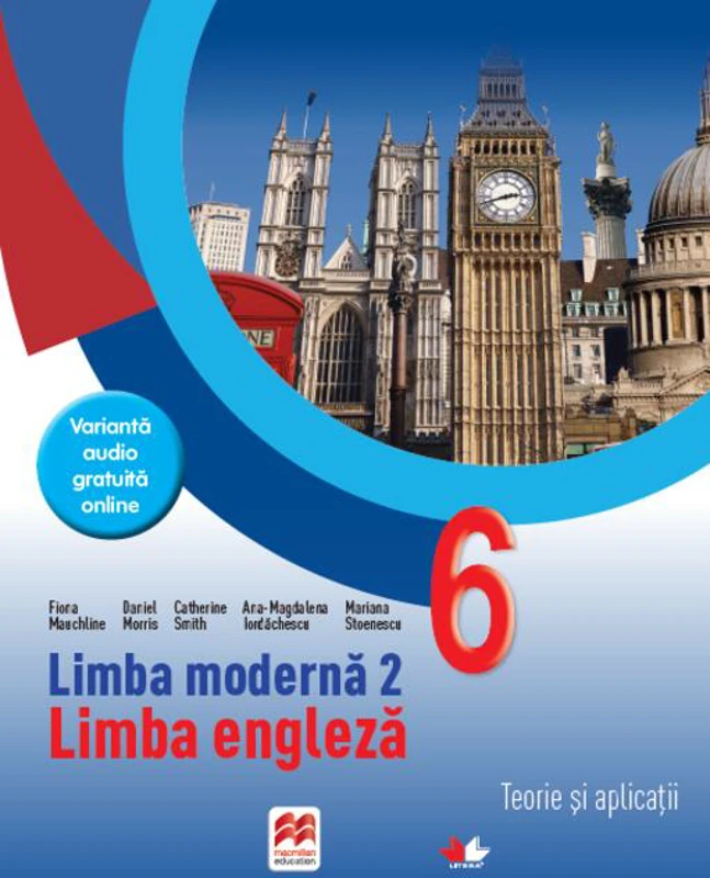 Limba engleză. Teorie și aplicații pentru clasa a VI-a