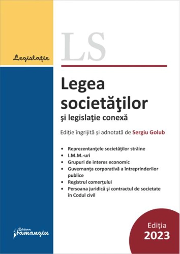Legea societăților și legislație conexă. Actualizată 10 septembrie 2023