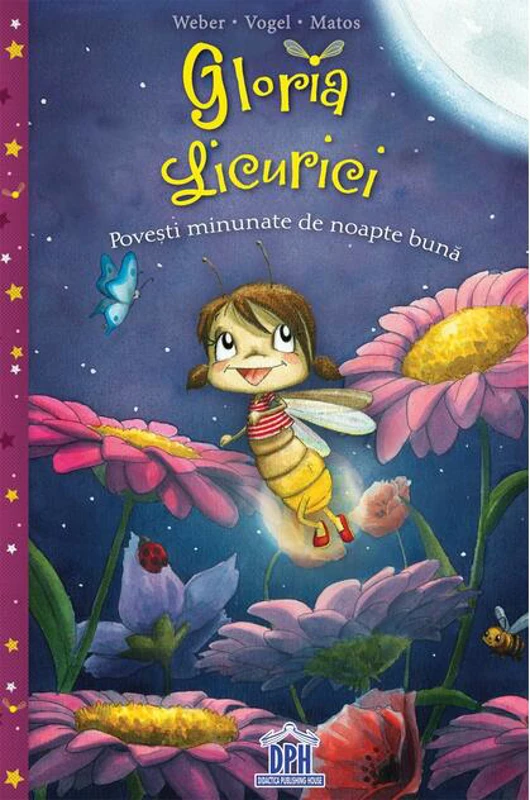 Gloria Licurici. Povești minunate de noapte bună