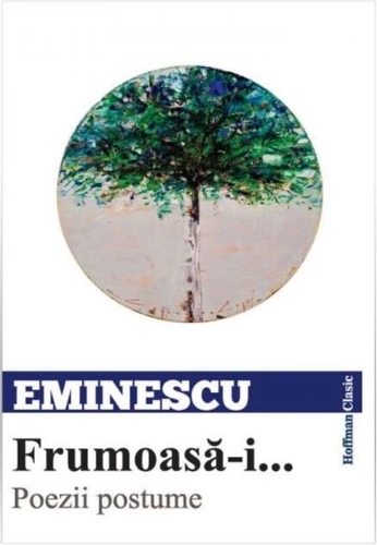 Frumoasă-i... Poezii postume