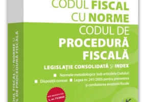 Codul fiscal cu Norme și Codul de procedură fiscală