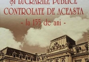 Curtea de Conturi și lucrările publice controlate de aceasta, la 155 de ani