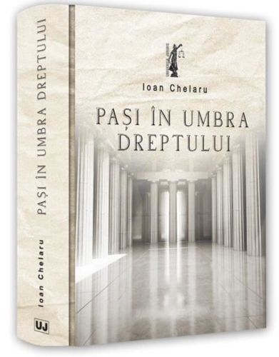 Pași în umbra dreptului