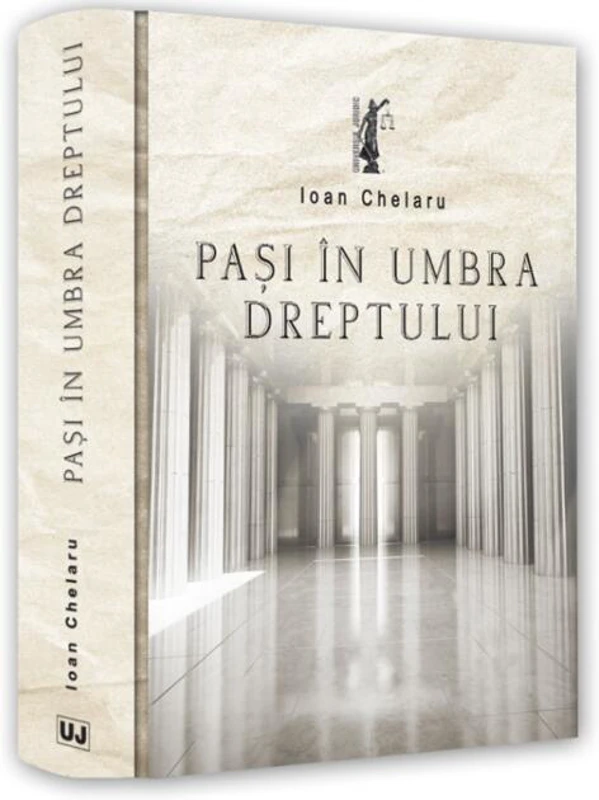 Pași în umbra dreptului