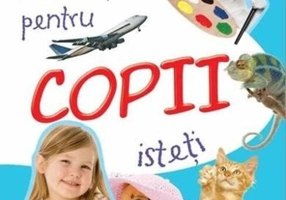 Activități pentru copii isteți. Învățăm cu autocolante