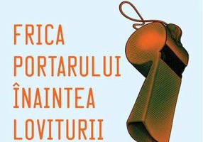 Frica portarului înaintea loviturii de la 11 metri