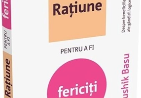 Rațiune pentru a fi fericiți