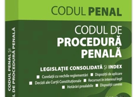 Codul penal și Codul de procedură penală: septembrie 2023