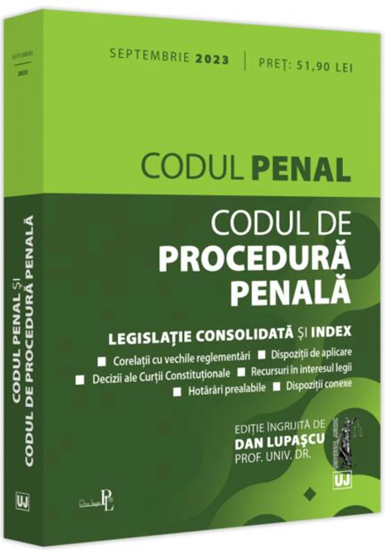 Codul penal și Codul de procedură penală: septembrie 2023