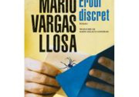 Eroul discret - Mario Vargas Llosa