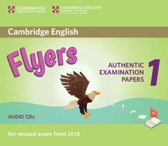 Cambridge English Flyers 1 for revised exam from 2018. Audio CDs (2)