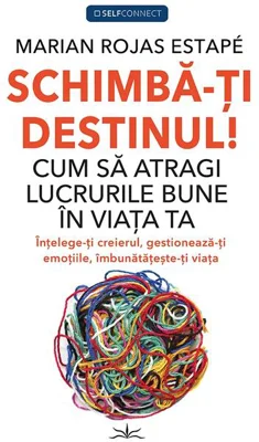 Schimbă-ți Destinul!