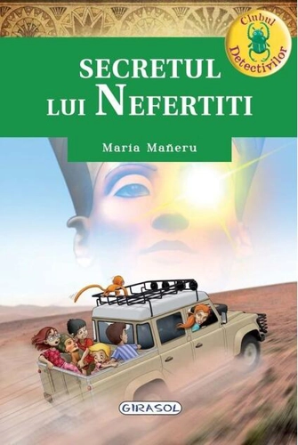 Clubul detectivilor. Secretul lui Nefertiti
