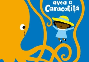 Dac-aș avea o caracatiță