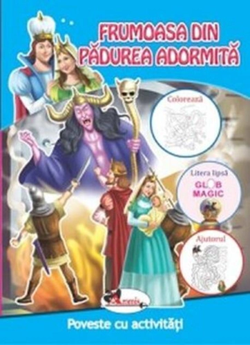 Frumoasa din pădurea adormită. Poveste cu activități